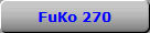 FuKo 270